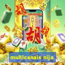 multicanais nija